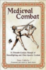 Image for Medieval combat  : a fifteenth-century manual of swordfighting and close-quarter combat