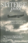 Image for Spitfire Pilot: a Personal Account of the Battle of Britain
