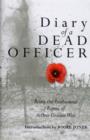Image for Diary of a Dead Officer: Being the Posthumous Papers of Arthur Graeme West