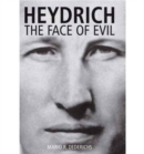 Image for Heydrich: the Face of Evil