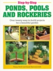 Image for Step-by-step ponds, pools and rockeries