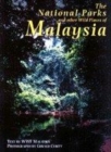 Image for NATIONAL PARKS OF MALAYSIA