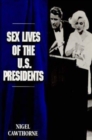 Image for Sex lives of the great dictators  : an irreverent exposâe of despots, tyrants and other monsters