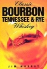 Image for Classic Bourbon, Tennessee &amp; Rye whiskey