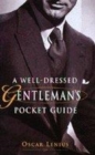 Image for A well-dressed gentleman&#39;s pocket guide