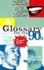 Image for Glossary for the 90s  : a cultural primer