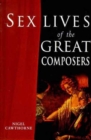 Image for Sex lives of the great composers