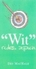 Image for Wit rides again