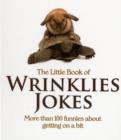 Image for The little book of wrinklies jokes