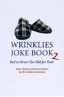 Image for Wrinklies joke book 2  : you&#39;re never too old for fun!