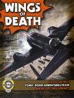 Image for Wings of death  : six fantastic flying adventures from Air Ace picture library