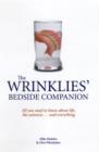 Image for The wrinklies&#39; bedside companion  : how to drop off before anything else drops off