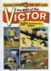 Image for The best of the Victor  : the top boys&#39; paper for war, sport and adventure!