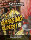 Image for Rampaging raiders!