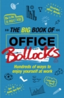Image for The big book of office bollocks