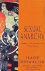 Image for Sexual Anarchy : Gender and Culture at the Fin de Siecle