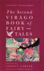 Image for The Second Virago Book Of Fairy Tales