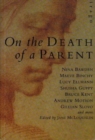 Image for On the Death of a Parent