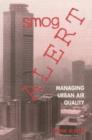 Image for Smog alert  : managing urban air quality