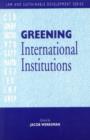 Image for Greening International Institutions