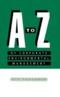 Image for A-Z of Corporate Environmental Management