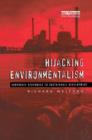 Image for Hijacking environmentalism  : corporate responses to sustainable development