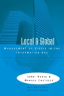 Image for Local and global  : the management of cities in the information age