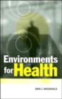 Image for Environments for Health