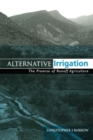 Image for Alternative irrigation  : the promise of runoff agriculture