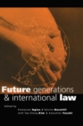 Image for Future Generations and International Law