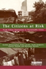 Image for The citizens at risk  : from urban sanitation to sustainable cities