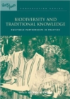 Image for Biodiversity and traditional knowledge  : equitable partnerships in practice
