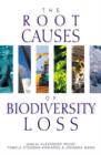 Image for The Root Causes of Biodiversity Loss