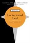Image for Contaminated land  : managing legal liabilities