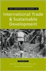Image for The Earthscan Reader on International Trade and Sustainable Development