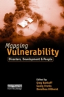 Image for Mapping vulnerability  : disasters, development and people
