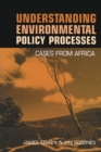 Image for Understanding Environmental Policy Processes