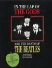 Image for In the Lap of the Gods and the Hands of the &quot;Beatles&quot;