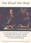 Image for One Bread One Body : A Teaching Document on the Eucharist in the Life of the Church