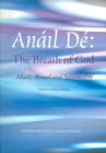 Image for Anail De / the Breath of God : Music, Ritual and Spirituality