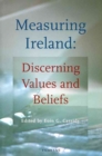 Image for Measuring Ireland : Discerning Values and Beliefs