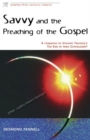 Image for Savvy and the Preaching of the Gospel : A Response to Vincent Twomey&#39;s the End of Irish Catholicism?