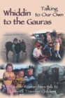 Image for Whiddin to the Gauras / Talking to Our Own