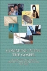 Image for Communicating the Gospel : Celebrating 40 Years of World Communications Day 1967-2006