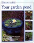 Image for Success with your garden pond