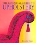 Image for The essential guide to upholstery