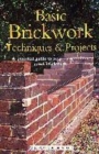 Image for Basic brickwork  : techniques &amp; projects