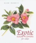 Image for Exotic Sugar Flowers for Cake Sprays