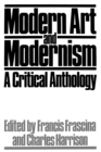 Image for Modern Art and Modernism : A Critical Anthology