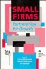 Image for Small firms  : partnerships for growth